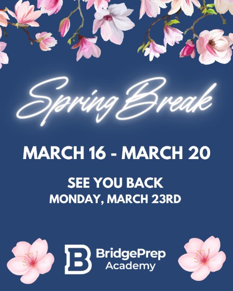 Spring Break 2026 - Main Calendar - BridgePrep Academy of Hollywood Hills