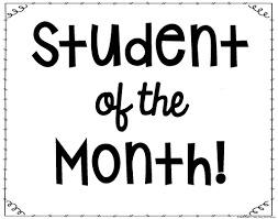 STUDENT OF THE MONTH